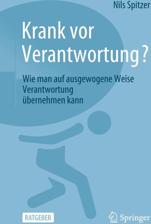 Produktbild Krank vor Verantwortung?