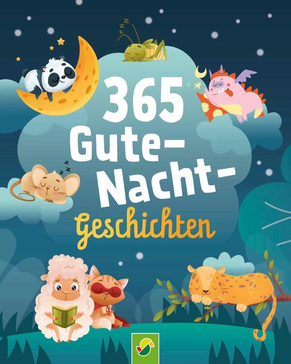 Produktbild 365 Gute-Nacht-Geschichten. Vorlesebuch für Kinder ab 3 Jahren (Deutsch, Schwager & Steinlein Verlag, 2023)
