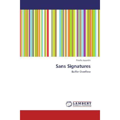 Sans Signatures, Fachbücher von Prisilla Jayanthi