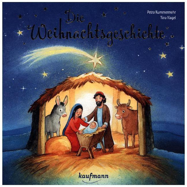 Thumbnail - Die Weihnachtsgeschichte, Kinderbücher von Petra Kummermehr, Tina Nagel