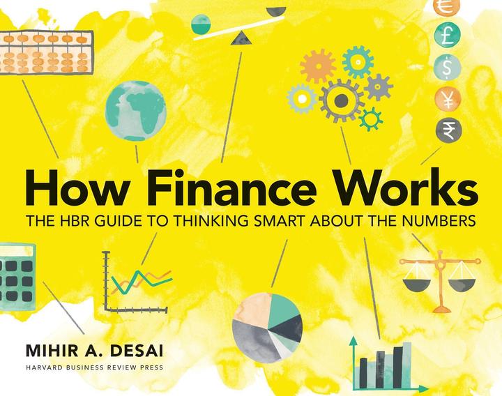 Image du produit How Finance Works (Anglais, Mihir Desai, 2019)