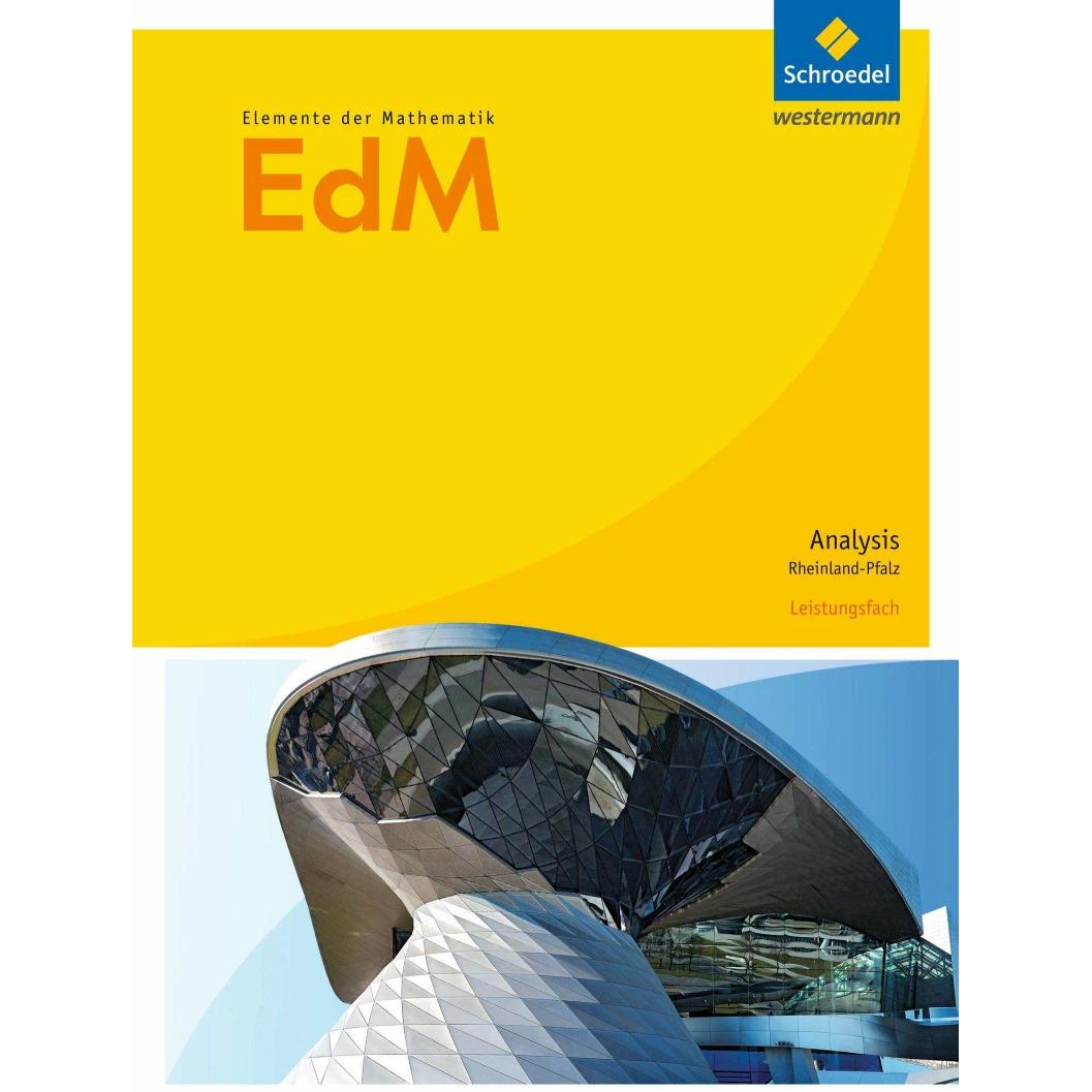 Elemente der Mathematik. Schülerband. Leistungsfach. S2. Rheinland-Pfalz, Schulbücher von Friedrich Suhr, Andreas Gundla...