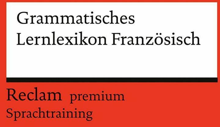 Grammatisches Lernlexikon Französisch (Deutsch, Französisch, Heinz-Otto Hohmann, 2025)