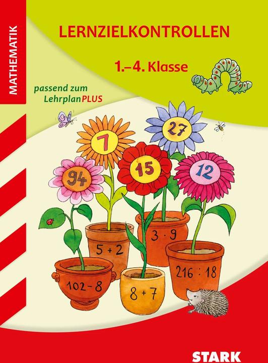 Produktbild Lernzielkontrolle - Mathematik 1.-4. Klasse (Deutsch, Julia Karakaya, Katja Kersten, Monika Seidel, 2017)