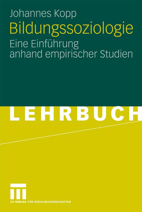 Produktbild Bildungssoziologie (Deutsch, Johannes Kopp, 2009)