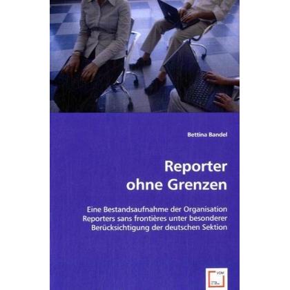 Reporter ohne Grenzen, Fachbücher von Bettina Bandel
