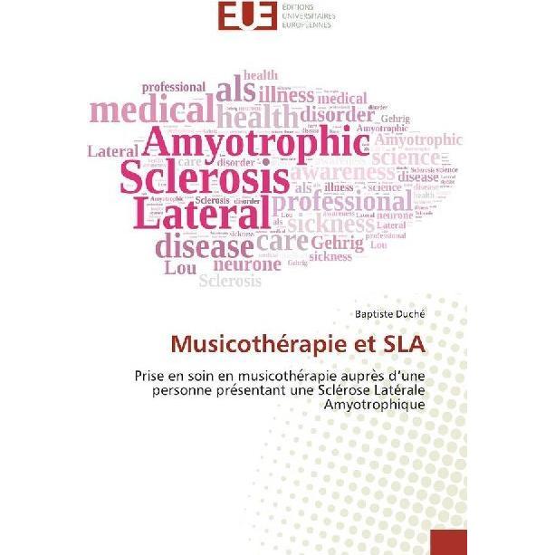 Musicothérapie et SLA, Fachbücher von Baptiste Duché