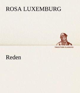 Produktbild Reden (Deutsch, Rosa Luxemburg, 2012)