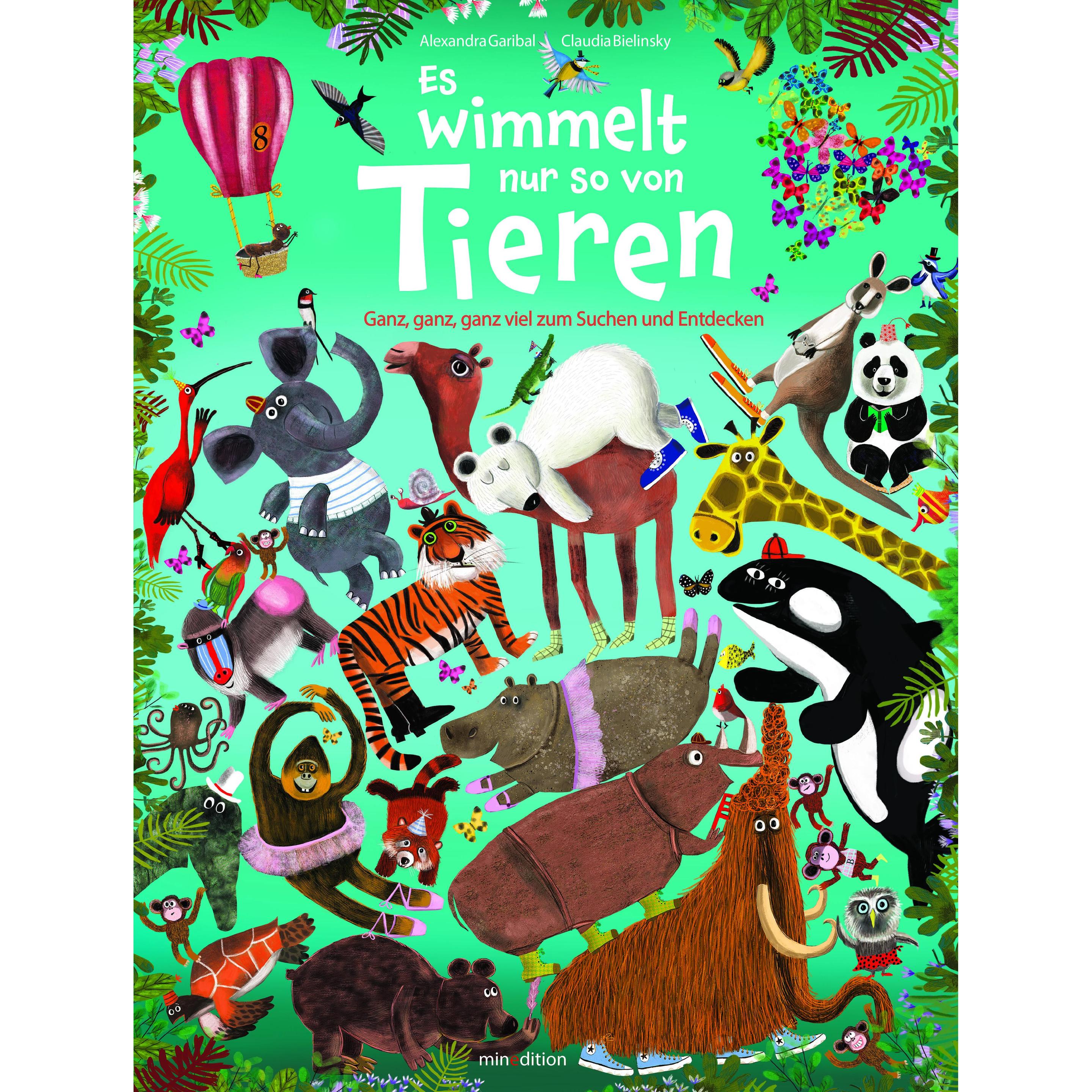 Es wimmelt nur so von Tieren, Kinderbücher von Alexandra Garibal