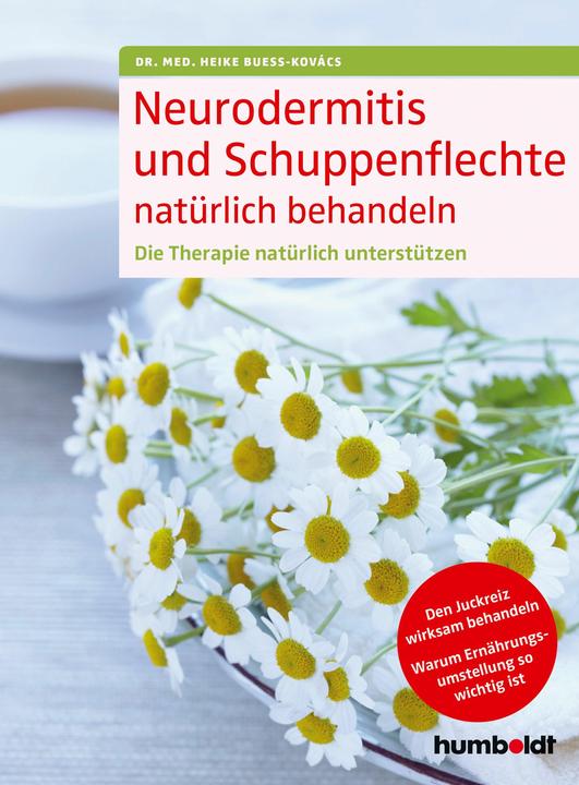 Produktbild Neurodermitis und Schuppenflechte natürlich behandeln (Deutsch, Heike Buess-Kovcs, 2014)