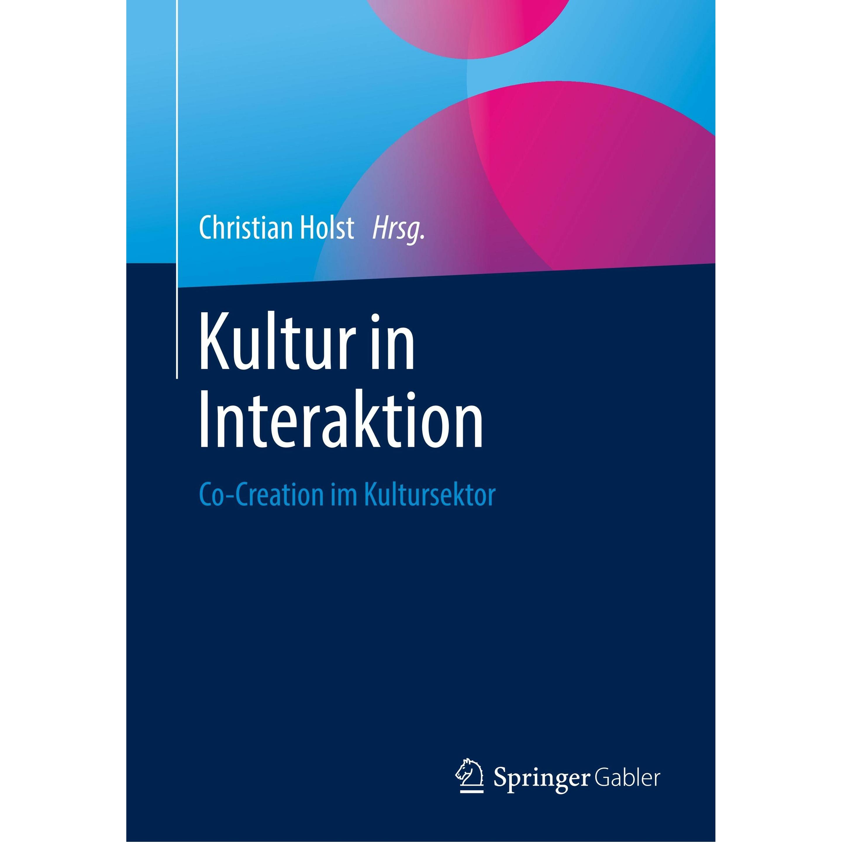 Kultur in Interaktion, Fachbücher von Christian Holst