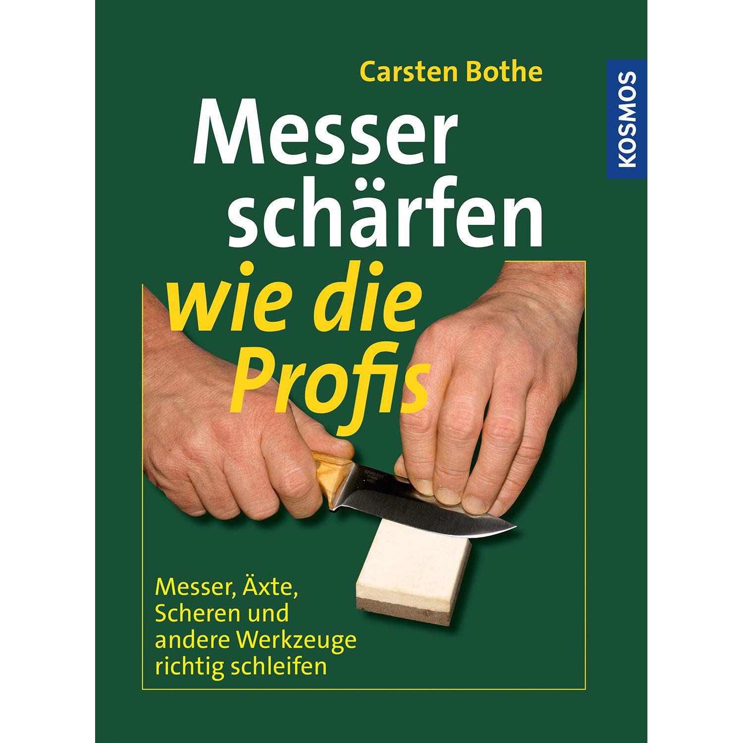 Messer schärfen wie die Profis, Sachbücher von Carsten Bothe