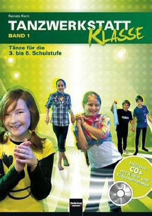 Produktbild Tanzwerkstatt Klasse. Band 1 (Deutsch, Renate Kern, 2012)