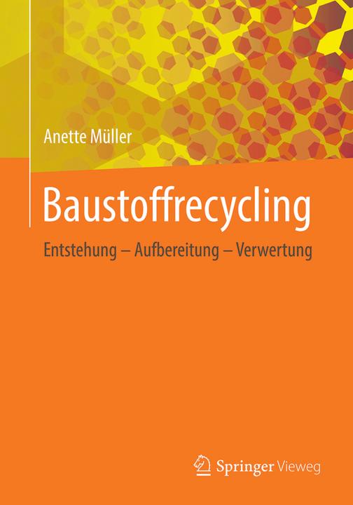 Produktbild Baustoffrecycling (Deutsch, Anette Müller, 2019)