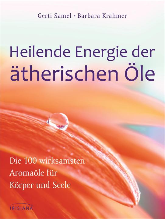 Immagine prodotto Heilende Energie der ätherischen Öle (Tedesco, Barbara Krähmer, 2013)