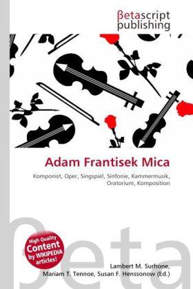 Produktbild Adam Frantisek Mica (Deutsch, 2010)