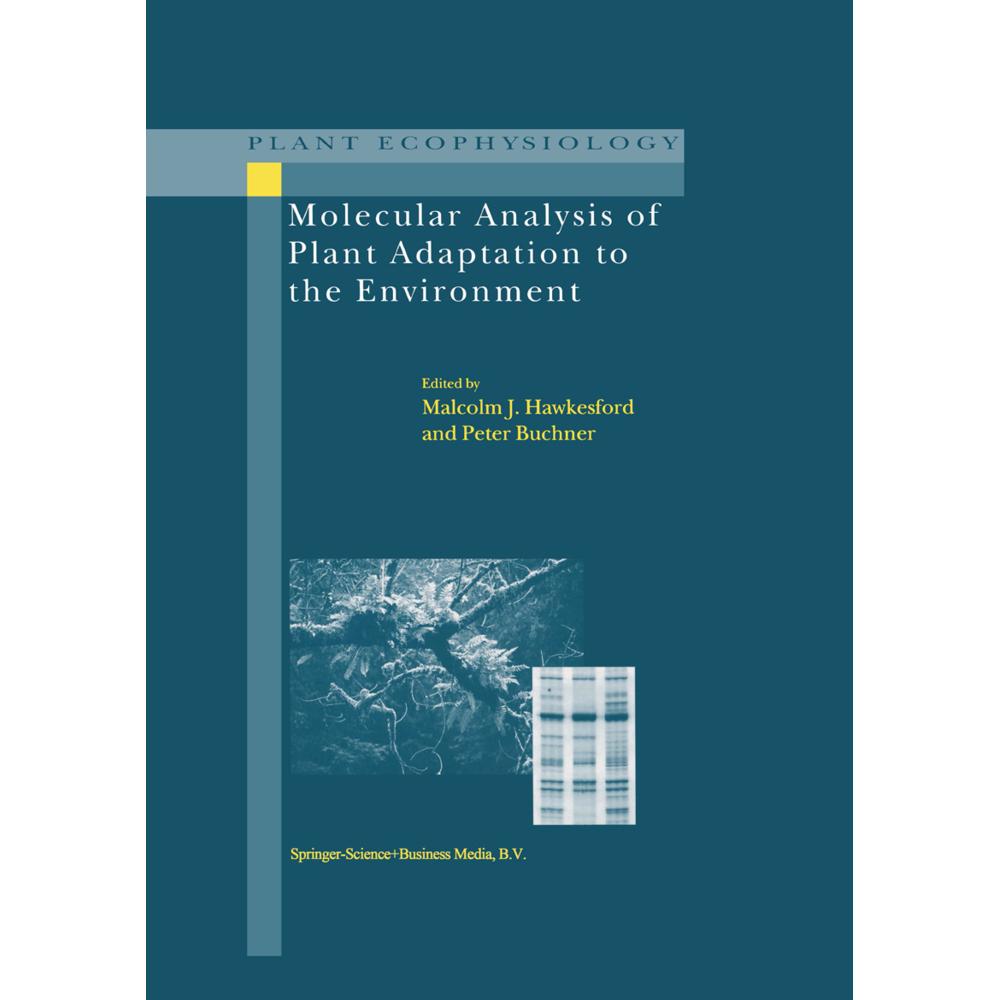 Molecular Analysis of Plant Adaptation to the Environment, Fachbücher von Peter Buchner, M. J. Hawkesford