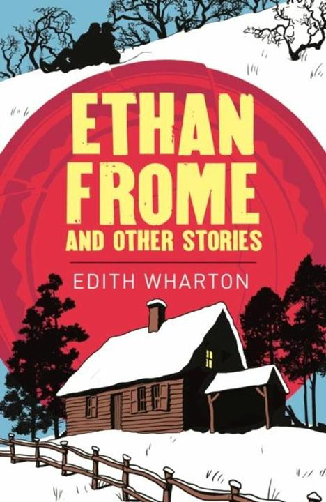 Produktbild Ethan Frome (Englisch, Edith Wharton, 2018)