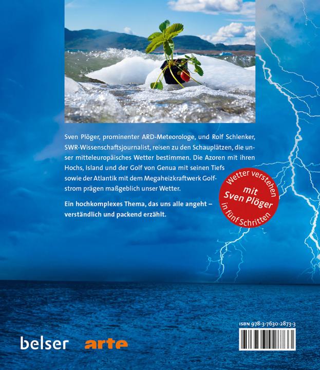 Actual product image Belser Plöger:Wo unser Wetter entsteht (German, Rolf Schlenker, Sven Plöger, 2021)