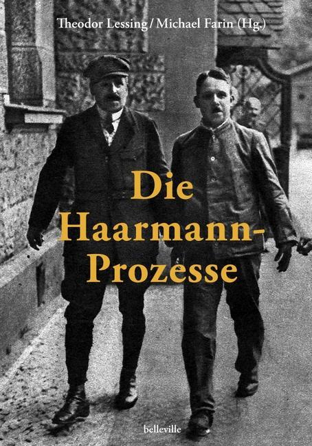 Produktbild Haarmann vor Gericht (Deutsch, Michael Farin, Theodor Lessing, 2020)