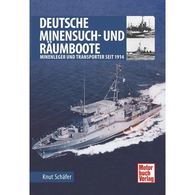Deutsche Minensuch- und Räumboote, Ratgeber von Knut Schäfer
