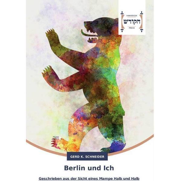 Thumbnail - Berlin und Ich, Fachbücher von Gerd K. Schneider