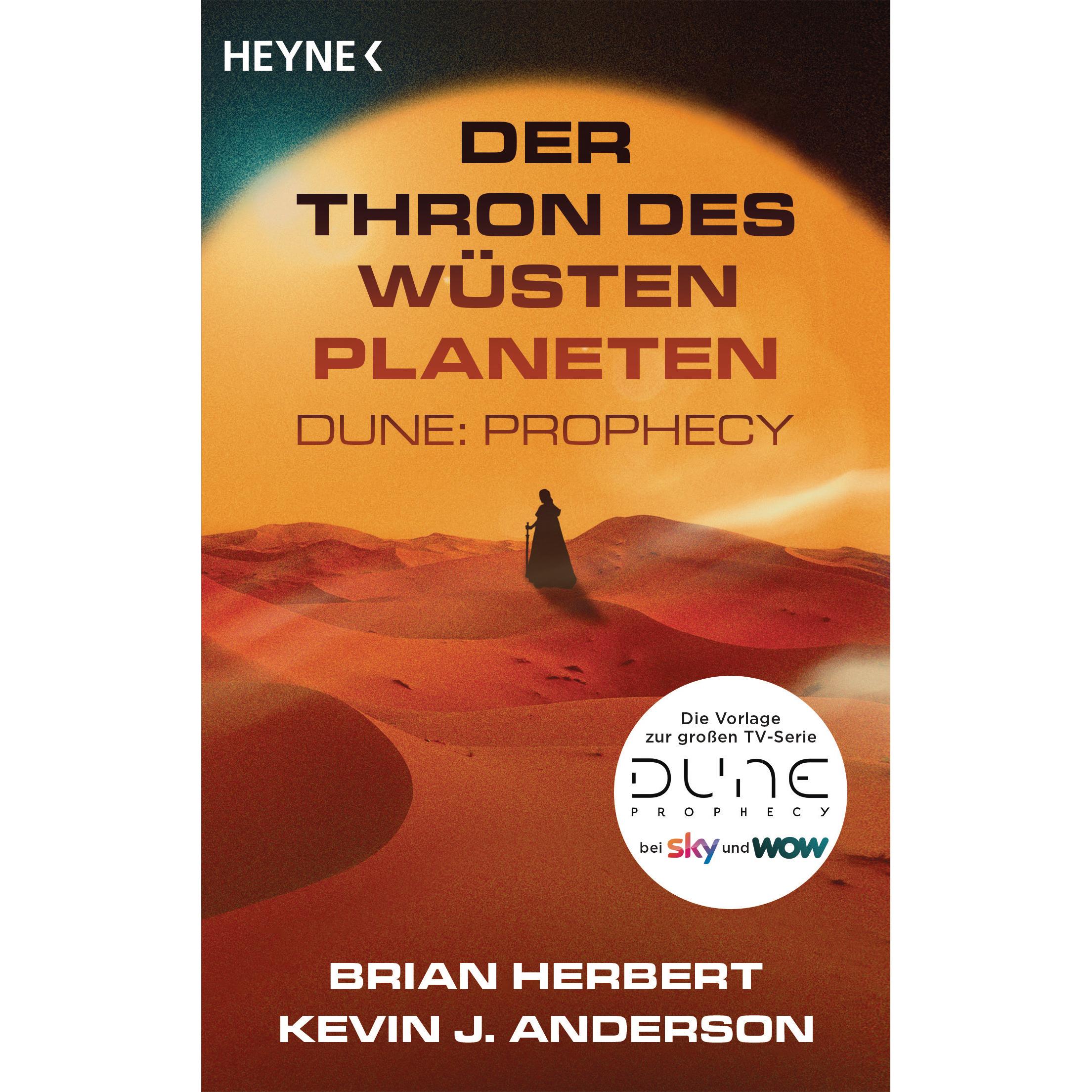Der Thron des Wüstenplaneten – Dune: Prophecy, Belletristik von Brian Herbert, Kevin J. Anderson