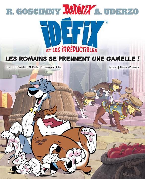 Produktbild Les Romains se prennent une gamelle! Idéfix et les irréductibles (Französisch, Uderzo Albert, Goscinny René, 2022)
