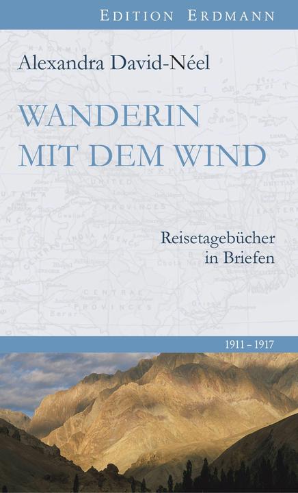 Produktbild Wanderin mit dem Wind (Deutsch, Alexandra David-Néel, 2018)