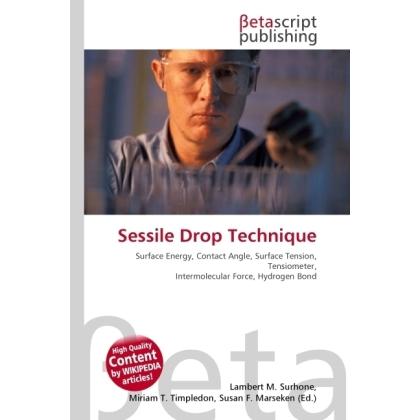 Sessile Drop Technique, Fachbücher von Miriam T. Timpledon, Susan F. Marseken, Lambert M. Surhone