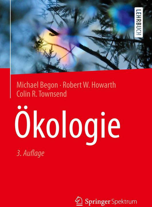 Produktbild Ökologie (Deutsch, Michael Begon, Colin R. Townsend, Robert W. Howarth, 2016)