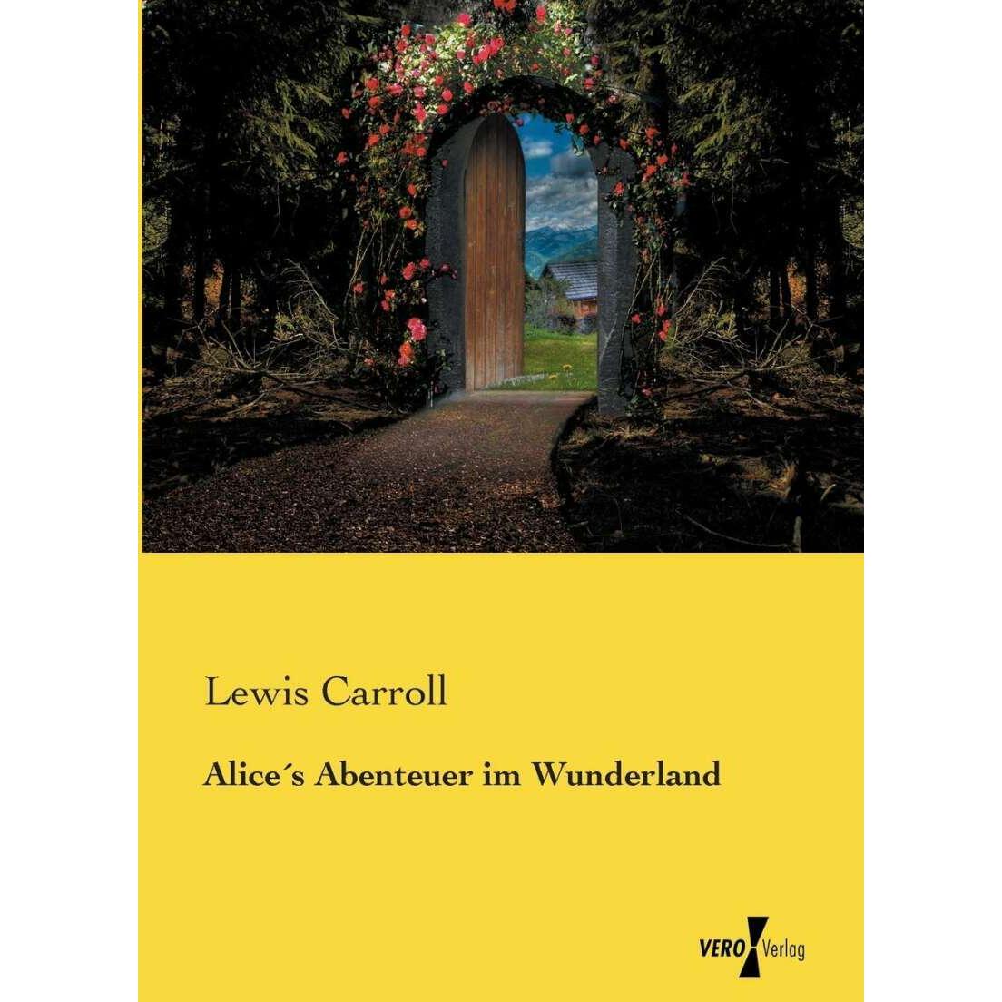 Alice's Abenteuer im Wunderland, Kinderbücher von Lewis Carroll
