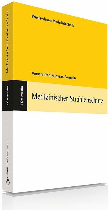 Immagine prodotto Medizinischer Strahlenschutz (Tedesco, Karl Westermann, Martin Fiebich, 2019)