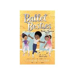 Ballet Besties: Dante's Winning Dance, Kinderbücher von Yasmine Naghdi, Soundar Chitra