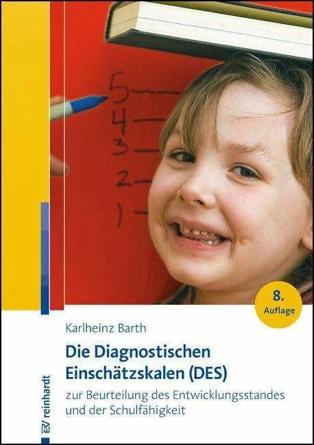Immagine prodotto Die Diagnostischen Einschätzskalen (DES) zur Beurteilung des Entwicklungsstandes und der (Tedesco, Karlheinz Barth, 2022)