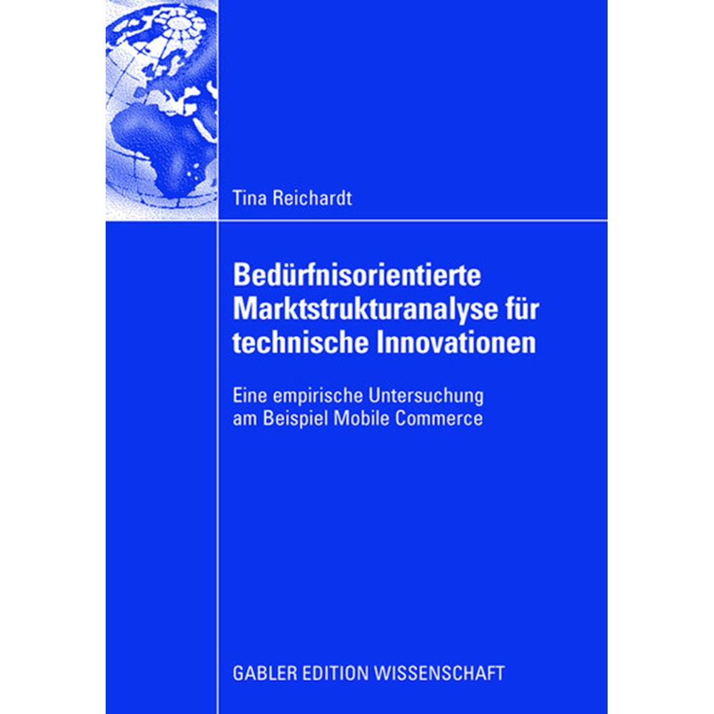 Bedürfnisorientierte Marktstrukturanalyse für Mobile Commerce, Fachbücher