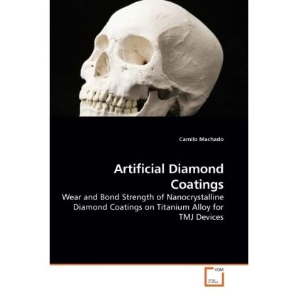 Artificial Diamond Coatings, Fachbücher von Camilo Machado