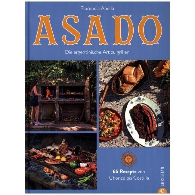 Asado, Ratgeber von Florencia Abella, Sabine Blocher