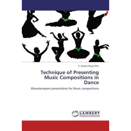 Technique of Presenting Music Compositions in Dance, Fachbücher