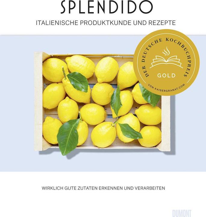 Actual product image Splendido. Italienische Produktkunde und Rezepte (German, Mercedes Benz Benz, Juri Gottschall, 2023)