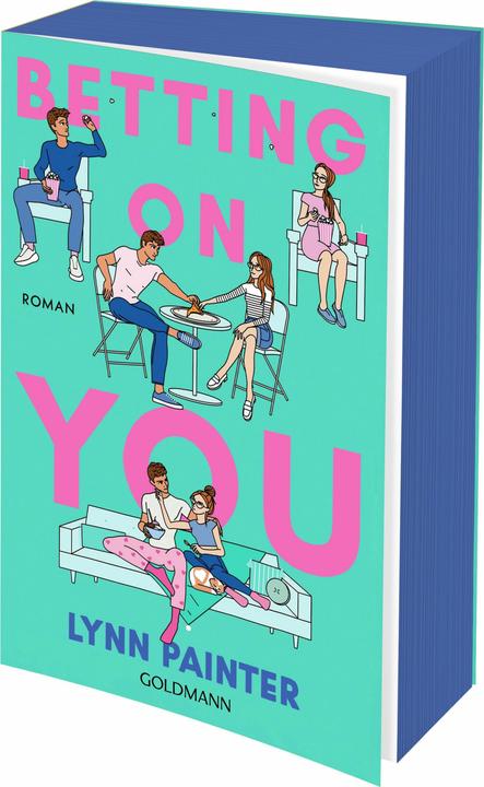 Produktbild Betting on you (Deutsch, Lynn Painter, 2025)