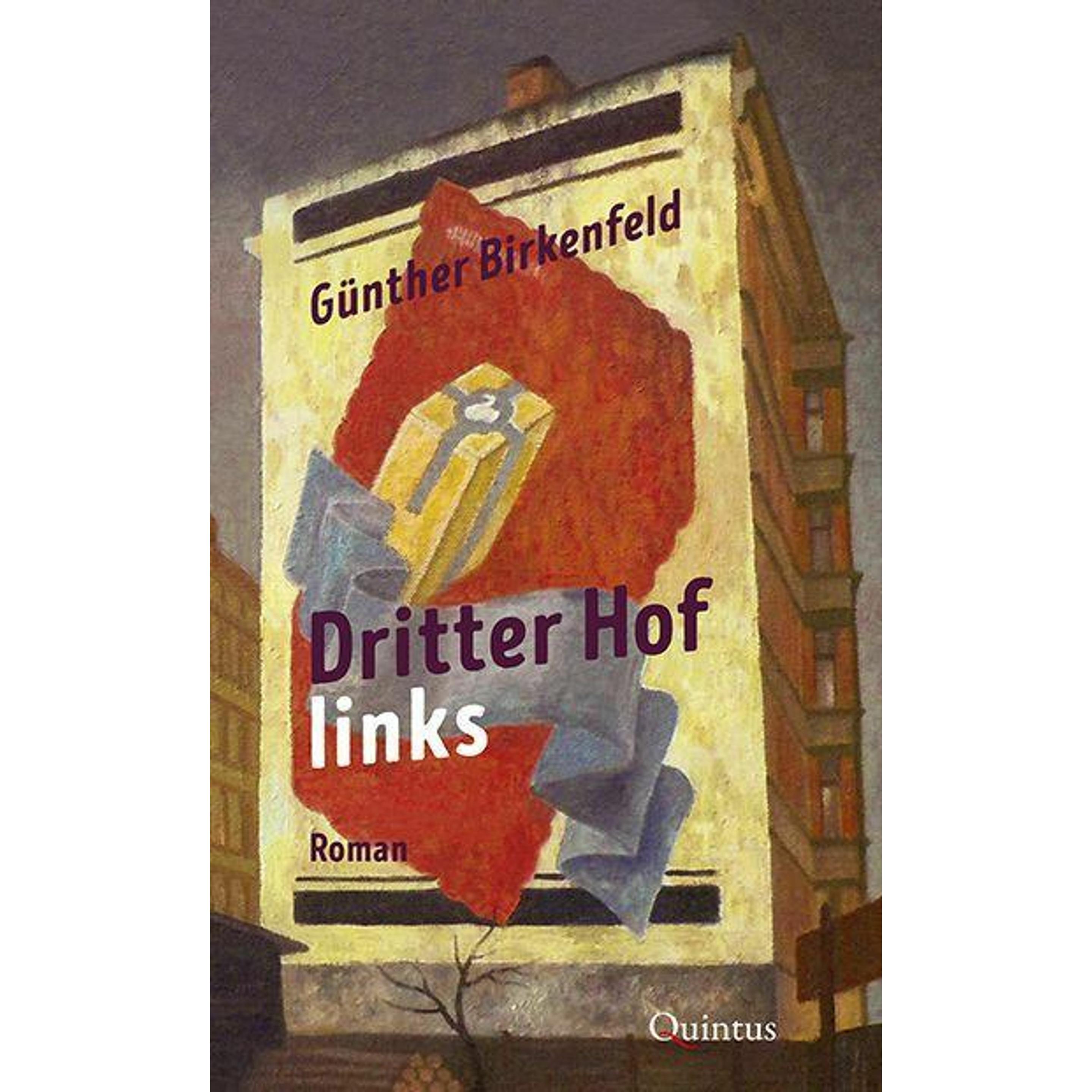 Dritter Hof links, Belletristik von Günther Birkenfeld