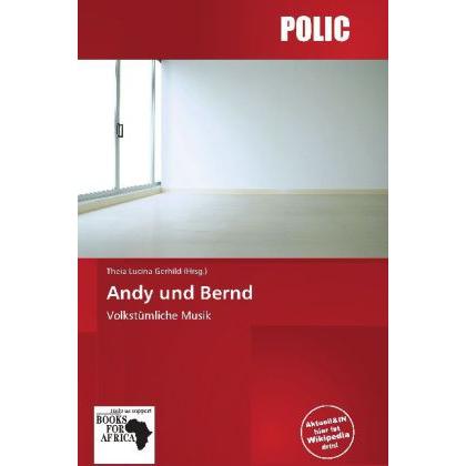Andy und Bernd, Fachbücher von Theia Lucina Gerhild