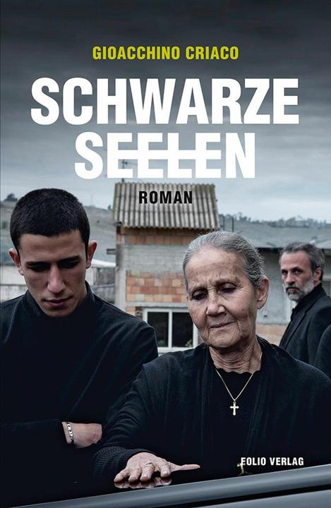Produktbild Schwarze Seelen (Deutsch, Gioacchino Criaco, Karin Fleischanderl, 2016)