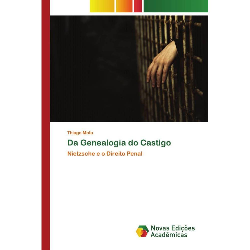 Da Genealogia do Castigo, Sachbücher von Thiago Mota