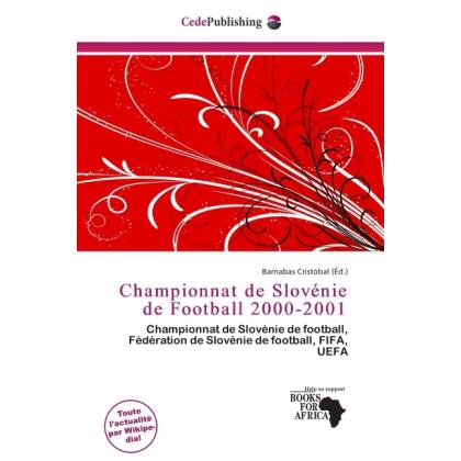 Championnat de Slovénie de Football 2000-2001, Ratgeber von Barnabas Cristóbal