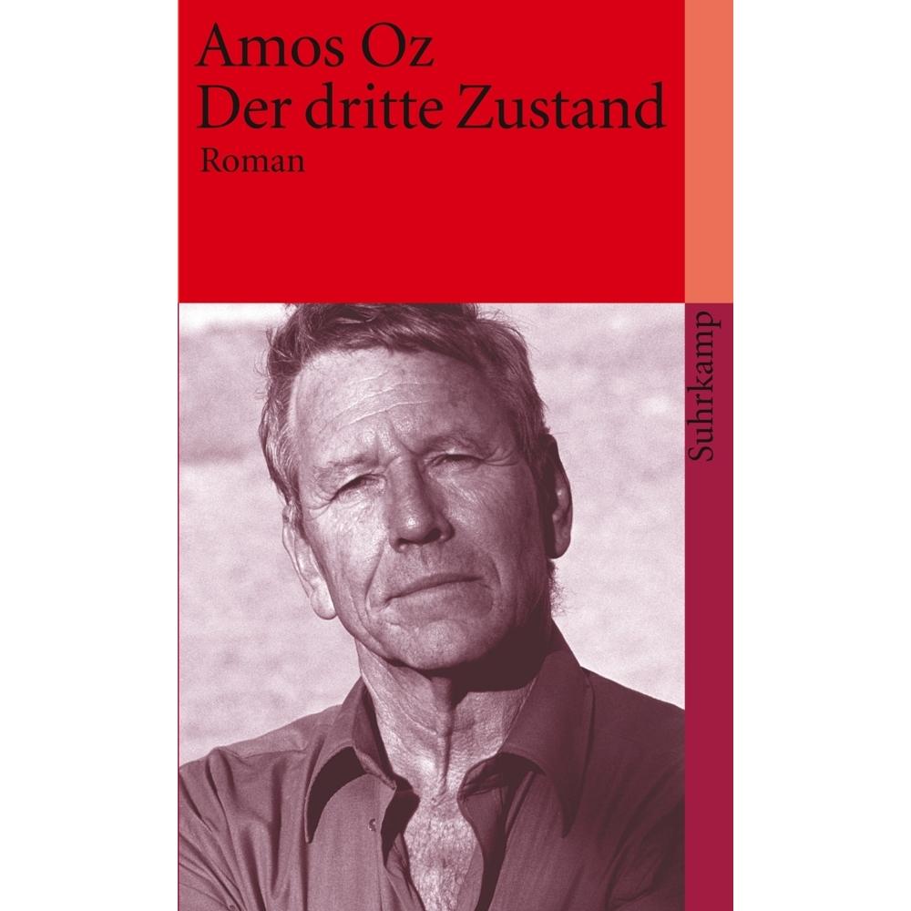 Der dritte Zustand, Belletristik von Ruth Achlama, Amos Oz