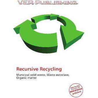 Recursive Recycling, Fachbücher von Larrie Benton Zacharie