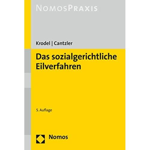 Das sozialgerichtliche Eilverfahren, Fachbücher von Constantin Cantzler, Thomas Krodel