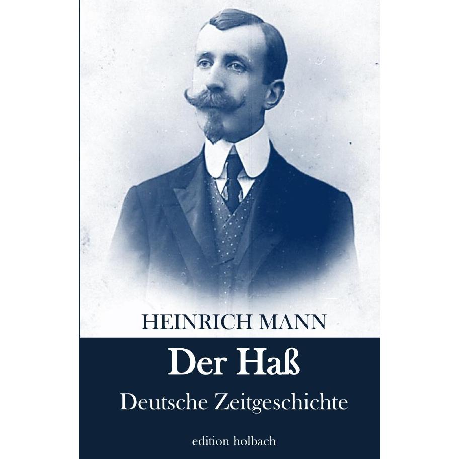Thumbnail - Mann:Der Hass, Sachbücher von Heinrich Mann